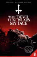 Kniha: The Devil That Wears My Face (David Pepose). , 2024 Kniha: The Devil That Wears My Face (David Pepose). , 2024
