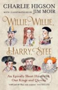 Kniha: Willie, Willie, Harry, Stee (Charlie Higson). HarperCollins Publishers, 2025 Kniha: Willie, Willie, Harry, Stee (Charlie Higson). HarperCollins Publishers, 2025
