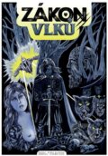 Kniha: Zákon vlků - komiks (Vladimír Bican a Hynek Hlaváček). Perseus, 2025 Kniha: Zákon vlků - komiks (Vladimír Bican a Hynek Hlaváček). Perseus, 2025