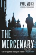 Kniha: The Mercenary (Paul Vidich). No Exit, 2021 Kniha: The Mercenary (Paul Vidich). No Exit, 2021