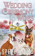 Kniha: Wedding Ceremony Woes (Steve Higgs). , 2022 Kniha: Wedding Ceremony Woes (Steve Higgs). , 2022