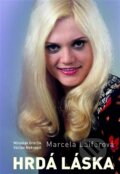 Kniha: Marcela Laiferová - Hrdá láska (Miroslav Graclík a Václav Nekvapil). MV knihy, 2025 Kniha: Marcela Laiferová - Hrdá láska (Miroslav Graclík a Václav Nekvapil). MV knihy, 2025
