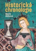 Kniha: Historická chronologie (Marie Bláhová). Karolinum, 2025 Kniha: Historická chronologie (Marie Bláhová). Karolinum, 2025