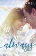 Kniha: All of You, Always (Lindsay Harrel). , 2021 Kniha: All of You, Always (Lindsay Harrel). , 2021