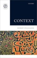 Kniha: Context (Robert Stalnaker). , 2014 Kniha: Context (Robert Stalnaker). , 2014