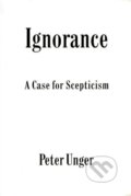 Kniha: Ignorance (Peter Unger). , 1979 Kniha: Ignorance (Peter Unger). , 1979