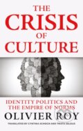 Kniha: The Crisis of Culture, 2025 Kniha: The Crisis of Culture, 2025