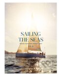Kniha: Sailing the Seas Volume 2 (Dayyan Armstrong a Gestalten). Die Gestalten Verlag, 2025 Kniha: Sailing the Seas Volume 2 (Dayyan Armstrong a Gestalten). Die Gestalten Verlag, 2025