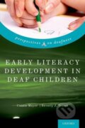 Kniha: Early Literacy Development in Deaf Children (Connie Mayer). Oxford University Press, 2015 Kniha: Early Literacy Development in Deaf Children (Connie Mayer). Oxford University Press, 2015