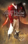 Kniha: The Legend Of Sleepy Hollow (Washington Irving). , 2021 Kniha: The Legend Of Sleepy Hollow (Washington Irving). , 2021