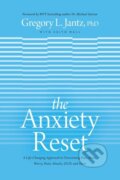 Kniha: Anxiety Reset, The (Dr Gregory Jantz). Tyndale House Publishers, 2021 Kniha: Anxiety Reset, The (Dr Gregory Jantz). Tyndale House Publishers, 2021