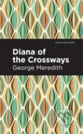 Kniha: Diana of the Crossways (George Meredith). , 2021 Kniha: Diana of the Crossways (George Meredith). , 2021