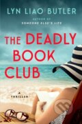 Kniha: The Deadly Book Club (Lyn Liao Butler). , 2025 Kniha: The Deadly Book Club (Lyn Liao Butler). , 2025