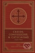 Kniha: Creeds, Confessions, and Catechisms (Chad Van Dixhoorn). Crossway Books, 2022 Kniha: Creeds, Confessions, and Catechisms (Chad Van Dixhoorn). Crossway Books, 2022