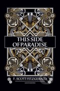 Kniha: This Side Of Paradise (F Scott Fitzgerald). , 2023 Kniha: This Side Of Paradise (F Scott Fitzgerald). , 2023