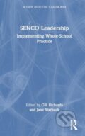 Kniha: SENCO Leadership (Gill Richards). Taylor and Francis, 2024 Kniha: SENCO Leadership (Gill Richards). Taylor and Francis, 2024