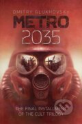 Kniha: Metro 2035 (Dmitry Glukhovsky). Gollancz, 2026 Kniha: Metro 2035 (Dmitry Glukhovsky). Gollancz, 2026