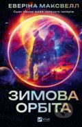 Kniha: Zymova orbita (Everina Maxwell). Vivat, 2025 Kniha: Zymova orbita (Everina Maxwell). Vivat, 2025
