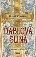Kniha: Ďáblova slina (Hana Oboda). Ikar CZ, 2026 Kniha: Ďáblova slina (Hana Oboda). Ikar CZ, 2026