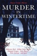 Kniha: Murder in Wintertime (Silvie Mitlenerová). Profile Books, 2025 Kniha: Murder in Wintertime (Silvie Mitlenerová). Profile Books, 2025