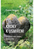Kniha: Kroky k usmíření (Eamon Tobin). Paulínky, 2025 Kniha: Kroky k usmíření (Eamon Tobin). Paulínky, 2025