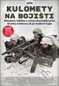 Kniha: Kulomety na bojišti (Jiří Veřmiřovský). Extra Publishing, 2025 Kniha: Kulomety na bojišti (Jiří Veřmiřovský). Extra Publishing, 2025