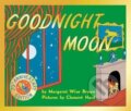 Kniha: Goodnight Moon (Margaret Brown Wise). Pan Macmillan, 2022 Kniha: Goodnight Moon (Margaret Brown Wise). Pan Macmillan, 2022