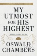 Kniha: My Utmost for His Highest (Oswald Chambers). , 2023 Kniha: My Utmost for His Highest (Oswald Chambers). , 2023