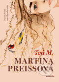 E-kniha: Tvá M. (Martina Preissová), 2025 E-kniha: Tvá M. (Martina Preissová), 2025