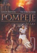 Film: Pompeje: Zkáza (Paolo Poeti) (DVD). , 2008 Film: Pompeje: Zkáza (Paolo Poeti) (DVD). , 2008