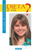 Kniha: Dieta? Já vím. (Karel Pichlík a Lenka Kořínková). Eminent Kniha: Dieta? Já vím. (Karel Pichlík a Lenka Kořínková). Eminent