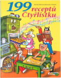 Kniha: 199 receptů Čtyřlístku (Anna Židková). , 2008 Kniha: 199 receptů Čtyřlístku (Anna Židková). , 2008