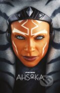 Kniha: Star Wars: Ahsoka (S. T. Bende). Alicanto, 2026 Kniha: Star Wars: Ahsoka (S. T. Bende). Alicanto, 2026