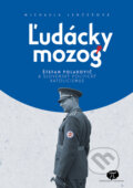 Kniha: Ľudácky mozog (Michaela Lenčéšová). Paradigma Publishing, 2025 Kniha: Ľudácky mozog (Michaela Lenčéšová). Paradigma Publishing, 2025