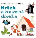 Kniha: Krtek a kouzelná slovíčka (Jiří Žáček a Zdeněk Miler). Pikola, 2026 Kniha: Krtek a kouzelná slovíčka (Jiří Žáček a Zdeněk Miler). Pikola, 2026