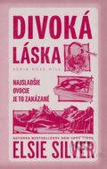 Kniha: Divoká láska (Elsie Silver), 2026 Kniha: Divoká láska (Elsie Silver), 2026