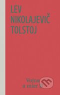 Kniha: Vojna a mier II (3. a 4. zväzok) (Lev Nikolajevič Tolstoj). Odeon, 2026 Kniha: Vojna a mier II (3. a 4. zväzok) (Lev Nikolajevič Tolstoj). Odeon, 2026