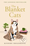 Kniha: The Blanket Cats (Kiyoshi Shigematsu). Quercus, 2026 Kniha: The Blanket Cats (Kiyoshi Shigematsu). Quercus, 2026