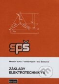 Kniha: Základy elektrotechniky II (Miroslav Tuma, Tomáš Hajach a Eva Šteliarová). KONTAKT PLUS, s.r.o., 2018 Kniha: Základy elektrotechniky II (Miroslav Tuma, Tomáš Hajach a Eva Šteliarová). KONTAKT PLUS, s.r.o., 2018