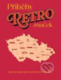 Kniha: Příběhy retro značek (Milada Kůrková). Došel karamel, 2025 Kniha: Příběhy retro značek (Milada Kůrková). Došel karamel, 2025