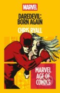 Kniha: Daredevil: Born Again (Chris Ryall). Bloomsbury, 2025 Kniha: Daredevil: Born Again (Chris Ryall). Bloomsbury, 2025