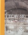 Kniha: ECAV-SK 1921 - 2021 (Martin Kováč). Tranoscius, 2025 Kniha: ECAV-SK 1921 - 2021 (Martin Kováč). Tranoscius, 2025