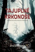 Kniha: Tajuplné Krkonoše (Otto Štemberka). Green Mango, 2025 Kniha: Tajuplné Krkonoše (Otto Štemberka). Green Mango, 2025