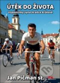 Kniha: Útěk do života (Jan Pičman st.). MaHa, 2025 Kniha: Útěk do života (Jan Pičman st.). MaHa, 2025