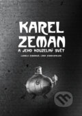 E-kniha: Karel Zeman (Ludmila Zemanová), 2025 E-kniha: Karel Zeman (Ludmila Zemanová), 2025