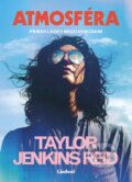 Kniha: Atmosféra (Taylor Jenkins Reid). Lindeni, 2026 Kniha: Atmosféra (Taylor Jenkins Reid). Lindeni, 2026