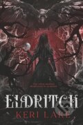 Kniha: Eldritch (Keri Lake). Keri Lake Author, 2025 Kniha: Eldritch (Keri Lake). Keri Lake Author, 2025