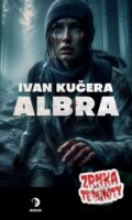 Kniha: Albra (Ivan Kučera), 2025 Kniha: Albra (Ivan Kučera), 2025