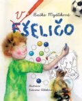 Kniha: Fšeličo (Baška Mydlíková). D.Orys, 2025 Kniha: Fšeličo (Baška Mydlíková). D.Orys, 2025