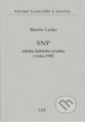 Kniha: SNP (68) (Martin Lacko). Lúč, 2025 Kniha: SNP (68) (Martin Lacko). Lúč, 2025